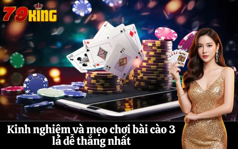 Kinh nghiệm và mẹo chơi bài cào 3 lá dễ thắng nhất
