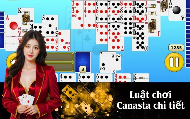 Luật chơi Canasta chi tiết