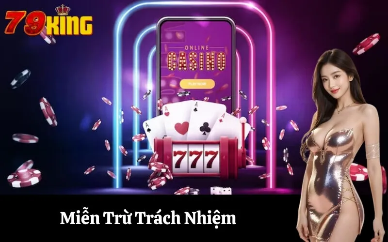 Miễn Trừ Trách Nhiệm